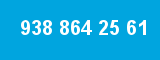 938 864 25 61 938 864 25 61